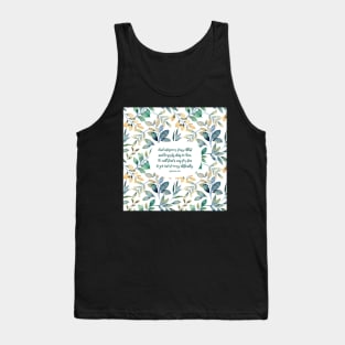 And whosoever fears Allah and keeps his duty to Him - Qur’an 65:2 Tank Top